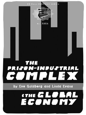 cover image of Prison-Industrial Complex and the Global Economy